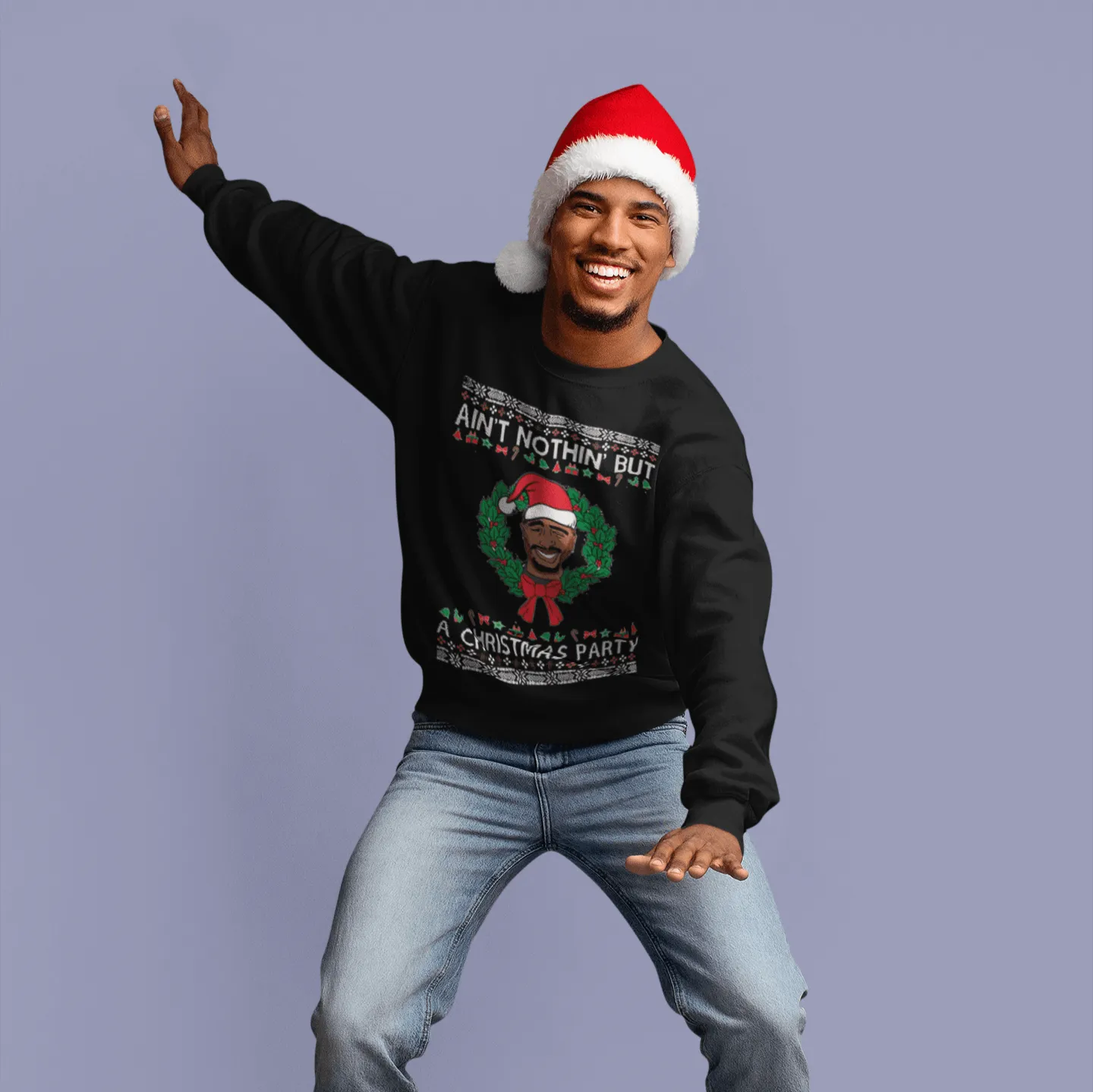 Ugly Christmas Crewneck Graphic Sweatshirt  Aint Nothing But a Christmas Party