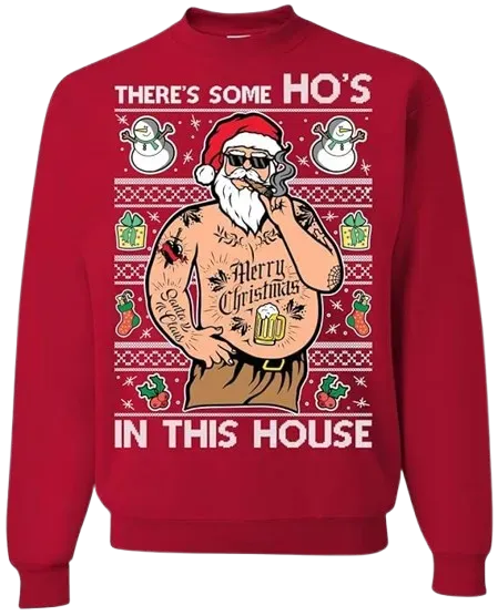 Ugly Christmas Crewneck Graphic Sweatshirt There Some Ho's In This House